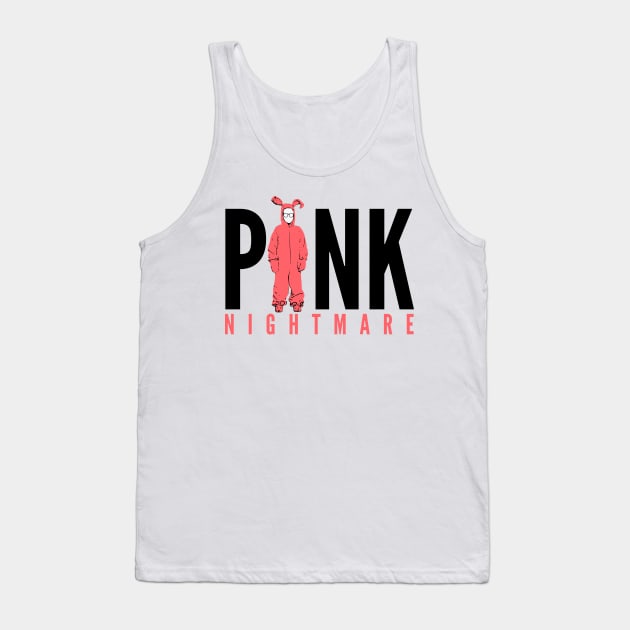 Pink Nightmare Tank Top by HilariousDelusions